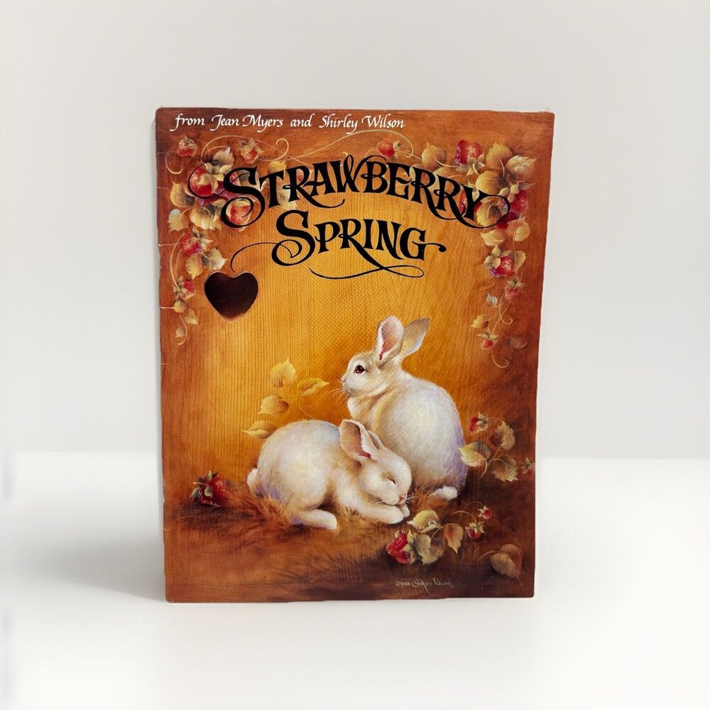 Strawberry Spring Jean Myers Shirley Wilson Tole Painting Pattern Book 1988